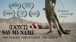 (D)on't Say My Name film poster with festival laurels